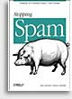 Stopping Spam